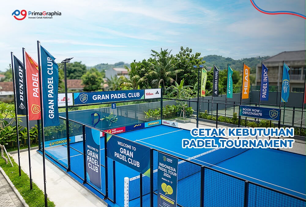 Cetak Kebutuhan Padel Tournament untuk Branding Event