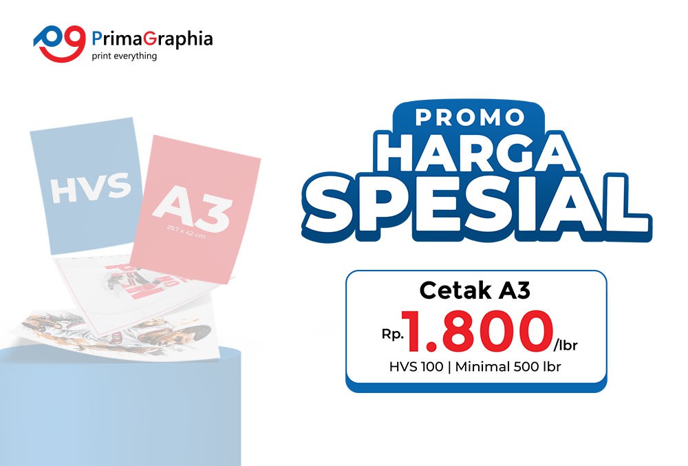 Cetak A3 Hemat & Berkualitas! Hanya Rp1.800/Lembar di PrimaGraphia